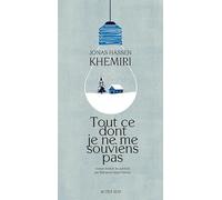 Tout ce dont je ne me souviens pas