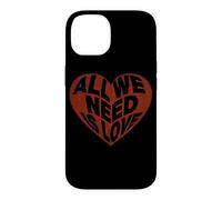 Tout CE Dont Nous Avons Besoin, C'est d'amour | Vêtements Coque pour iPhone 14
