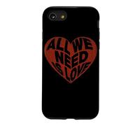 Tout CE Dont Nous Avons Besoin, C'est d'amour | Vêtements Coque pour iPhone SE (2020) / 7/8
