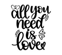 tout ce dont tu as besoin c'est d'amour coeur sois à moi Saint Valentin amour vacances Stickers muraux en vinyle 42x49.1cm Ne se décolle pas Noir