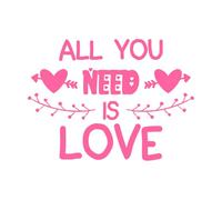 Tout ce dont vous avez besoin, c'est d'aimer les textures et la calligraphie Stickers artistiques en vinyle 36x49.2cm Embellissement mural Rose