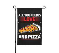 Tout ce dont vous avez besoin, c'est d'amour et de pizza, drapeau de jardin double face de 12 x 18 pouces, drapeau saisonnier, bannière de décoration intérieure, drapeaux de bienvenue