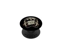 Tout ce Dont Vous Avez Besoin, C'est de la Musique House PopSockets PopGrip Adhésif