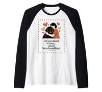Tout ce Dont Vous Avez Besoin, C'est de l'amour et d'une Terre-Neuve - Hug Silhouette Manche Raglan