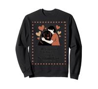 Tout ce Dont Vous Avez Besoin, C'est de l'amour et d'une Terre-Neuve - Hug Silhouette Sweatshirt