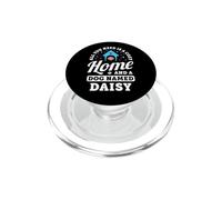 Tout ce Dont Vous Avez Besoin, C'est d'une Maison Confortable et d'un Chien nommé Daisy Dogs Name PopSockets PopGrip pour MagSafe