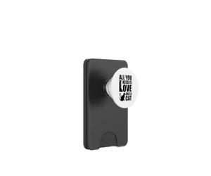 Tout ce Dont Vous Avez Besoin est l'amour et Un Chat PopSockets PopWallet pour MagSafe