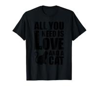 Tout ce Dont Vous Avez Besoin est l'amour et Un Chat T-Shirt