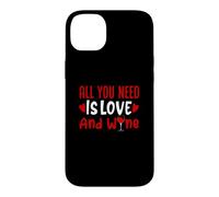 Tout ce Dont Vous Avez Besoin Love and Wine Heart Valentine Funny Alcohol Coque pour iPhone 14 Plus