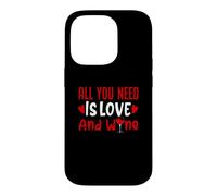 Tout ce Dont Vous Avez Besoin Love and Wine Heart Valentine Funny Alcohol Coque pour iPhone 14 Pro