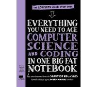 Tout ce dont vous avez besoin pour maîtriser l'informatique et le codage dans un seul gros cahier (UK Edition)