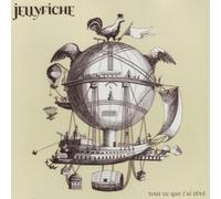 Tout Ce Que J'Ai Rêvé