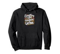 Tout ce que j'aime est cher ou latina Sweat à Capuche