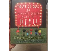 Tout ce que je devrais savoir sur Dieu