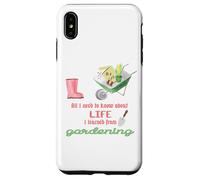 Tout ce Que Je Dois Savoir sur Le Jardinage de Vie pour Les jardiniers Coque pour iPhone XS Max