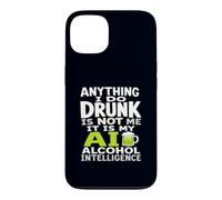 Tout ce Que Je Fais en état d'ivresse, ce n'est Pas Moi AI Alcohol Intelligence Coque pour iPhone 13