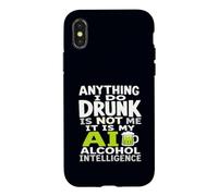 Tout ce Que Je Fais en état d'ivresse, ce n'est Pas Moi AI Alcohol Intelligence Coque pour iPhone X/XS