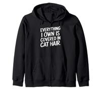 Tout Ce Que Je Possède Est Plein De Poils De Chat Sweat à Capuche