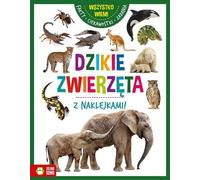 Tout ce que je sais Animaux sauvages Arrangement collectif (Buch auf Polnisch)