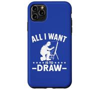 Tout ce Que Je Veux C'est Dessiner Coque pour iPhone 11 Pro Max