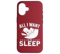 Tout ce Que Je Veux C'est Dormir Coque pour iPhone 16
