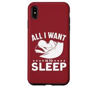 Tout ce Que Je Veux C'est Dormir Coque pour iPhone XS Max