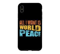 Tout ce Que Je Veux, C'est la Paix Mondiale, l'amour Humain, l'inspiration de la gentillesse Coque pour iPhone XS Max
