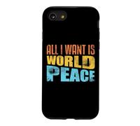 Tout ce Que Je Veux, C'est la Paix Mondiale, l'amour Humain, l'inspiration de la gentillesse Coque pour iPhone SE (2020) / 7/8