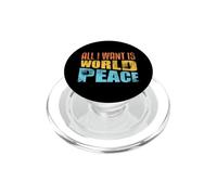 Tout ce Que Je Veux, C'est la Paix Mondiale, l'amour Humain, l'inspiration de la gentillesse PopSockets PopGrip pour MagSafe