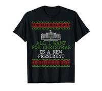 Tout ce Que Je Veux C'est Un Nouveau président T-Shirt