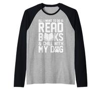Tout ce Que Je Veux Faire, C'est Lire des Livres Funny Reading Dog Lovers Manche Raglan