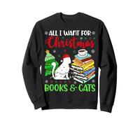 Tout ce Que Je Veux pour Noël, ce sont des Livres et des Chats, de Jolies Vacances douillettes Sweatshirt