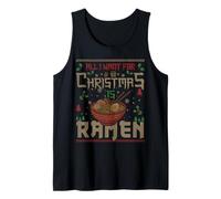 Tout ce Que Je Veux pour Noël, ce sont des Ramen Japonais Débardeur