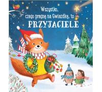 Tout ce que je veux pour Noël, c'est des amis - Rapport collectif (Märchen für Kinder auf Polnisch)