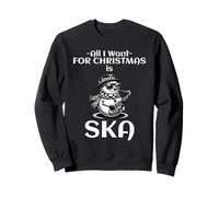 Tout ce que je veux pour Noël c'est du ska Sweatshirt