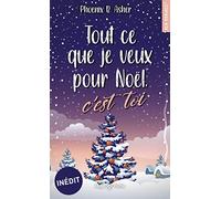Tout Ce Que Je Veux Pour Noël, C'est Toi