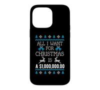Tout ce Que Je Veux pour Noël, C'est Un Million de Dollars en espèces Coque pour iPhone 14 Pro Max