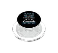 Tout ce Que Je Veux pour Noël, C'est Un Million de Dollars en espèces PopSockets PopGrip pour MagSafe