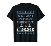 Tout ce Que Je Veux pour Noël, C'est Un Million de Dollars en espèces T-Shirt Graphique avec Valeur