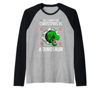 Tout ce Que Je Veux pour Noël, C'est Une Morsure de T-Rex Amusante en Forme de Dinosaure Manche Raglan