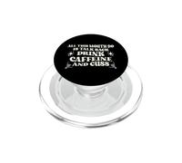 Tout ce Que la Bouche Fait, C'est Parler Boire de la caféine PopSockets PopGrip pour MagSafe