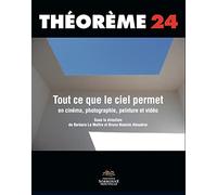Tout ce que le ciel permet en cinéma, photographie, peinture et vidéo