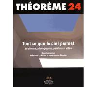 Tout ce que le ciel permet en cinéma, photographie, peinture et vidéo - Danièle Pistone - Presses De La Sorbonne Nouvelle - broché - Essai