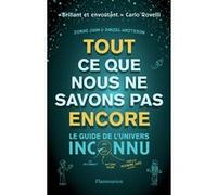 Tout ce que nous ne savons pas encore Daniel Whiteson (Auteur), Jorge Cham (Auteur), Jorge Cham (Illustration)