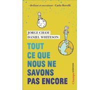 Tout ce que nous ne savons pas encore Le guide de l'univers inconnu - Daniel Whiteson - Flammarion - Poche - Guide
