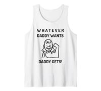 Tout ce que papa veut, papa l'obtient (déclaration amusante du père et de la mère) Débardeur