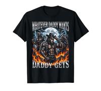 Tout ce Que Papa Veut, Papa obtient Un mème Amusant Alpha Wolf T-Shirt Graphique avec Valeur