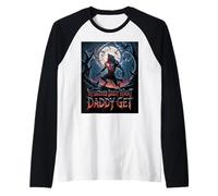 Tout ce que papa veut, papa obtient un mème de loup-garou drôle Manche Raglan