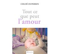 Tout ce que peut l'amour