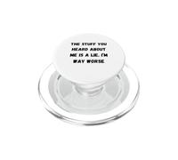 Tout ce Que tu as Entendu à Mon Sujet est Un Mensonge. Phrases sarcastiques PopSockets PopGrip pour MagSafe